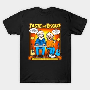 Taste The Biscuit T-Shirt